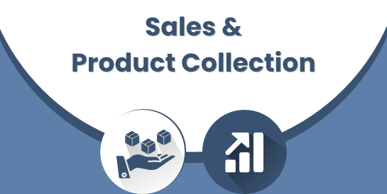 Sales & Product Collection