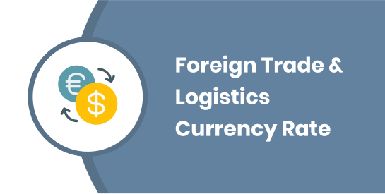 Tỷ Giá Tiền Tệ Ngoại Thương & Logistics